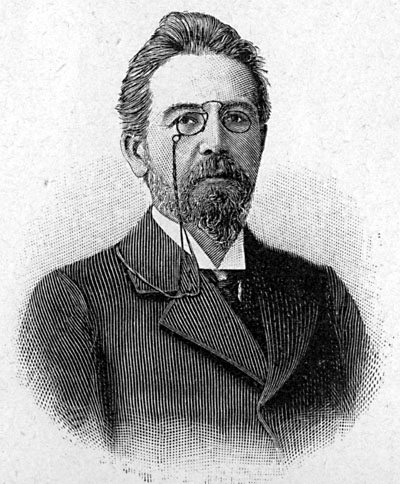 (Anton Chekhov, 1860–1904)
