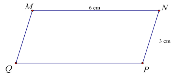 Hình bình hành MNPQ có MN = 6 cm và NP = 3 cm