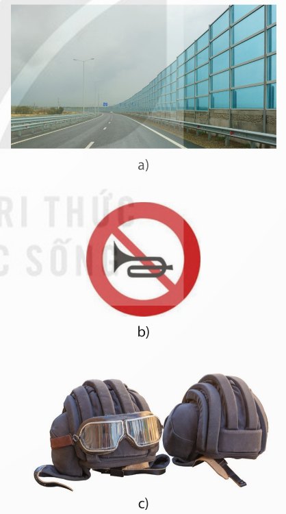 Biện pháp chống ô nhiễm tiếng ồn: a) hàng rào cách âm, b) biển cấm còi, c) mũ chống ồn