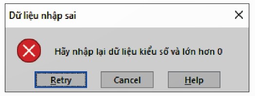 Thông báo xuất hiện khi dữ liệu nhập vào không đúng kiểu hoặc giá trị