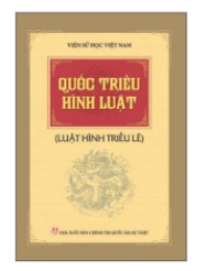 Trang bìa bản dịch một bộ luật tiêu biểu của Việt Nam thời kì quân chủ – Quốc triều hình luật